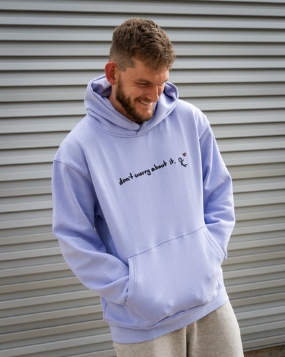 "don't worry about it." unisex hoodie