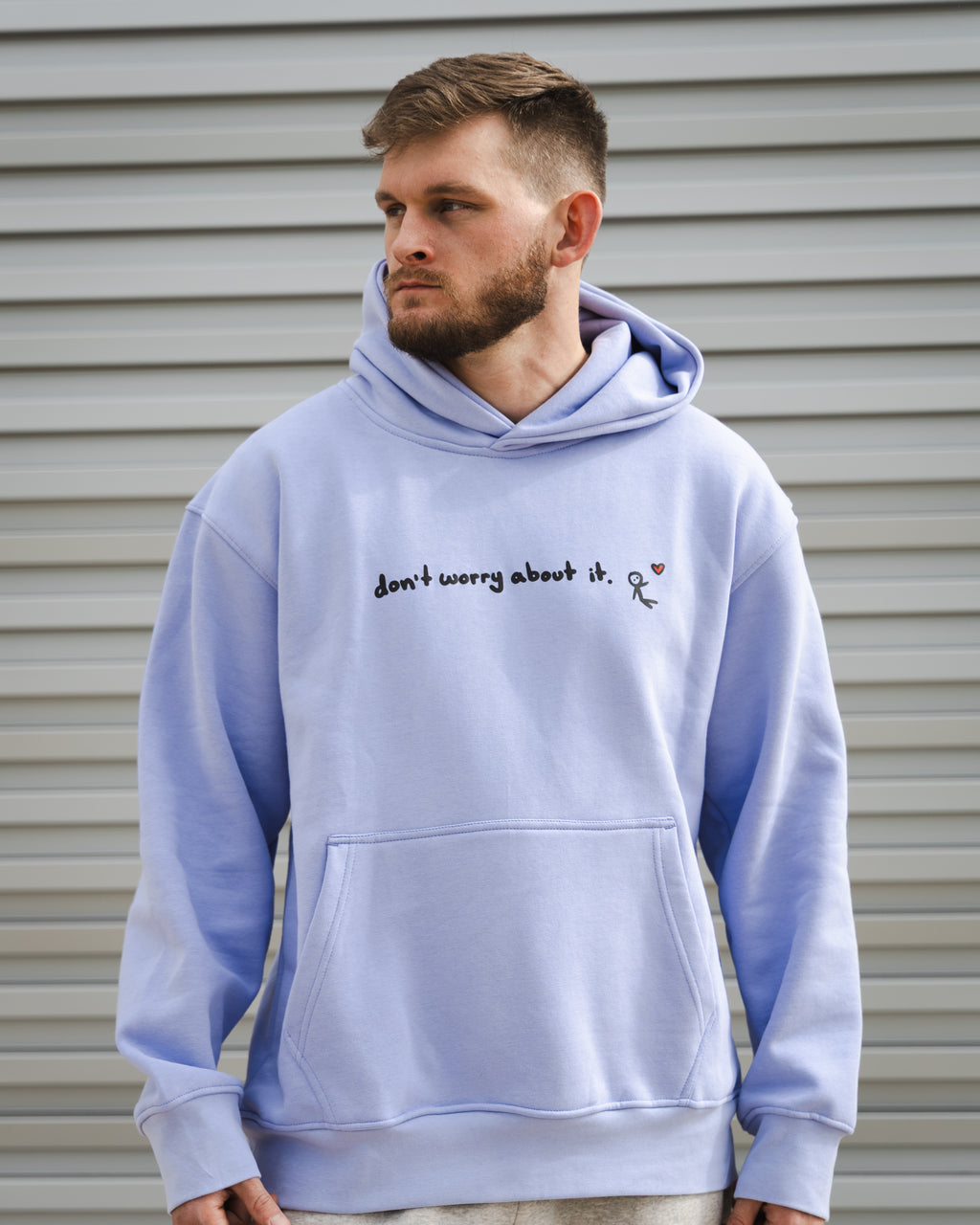 "don't worry about it" hoodie.