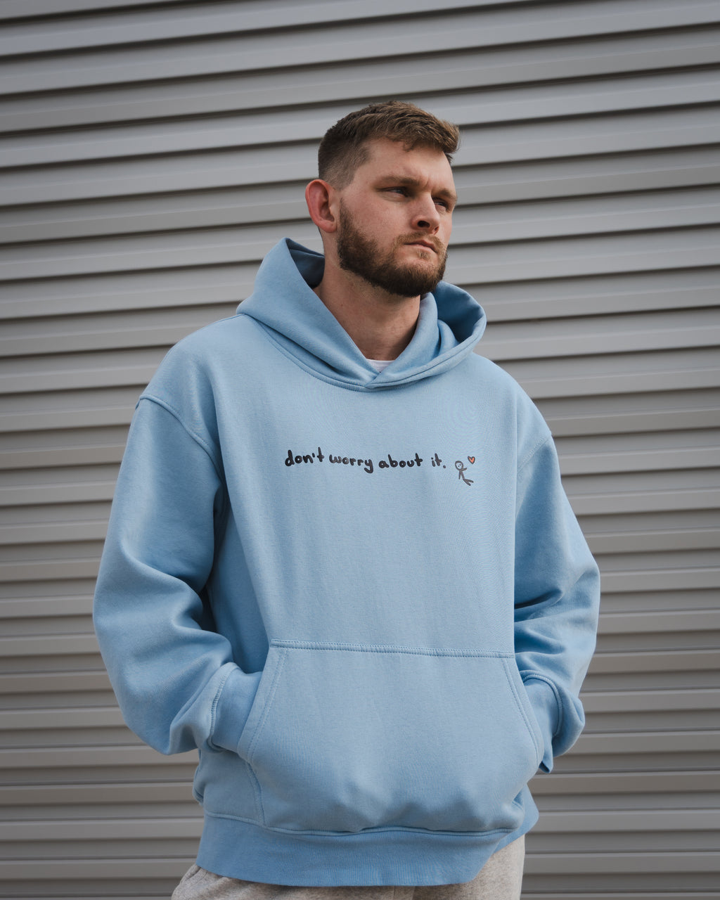 "don't worry about it" hoodie.