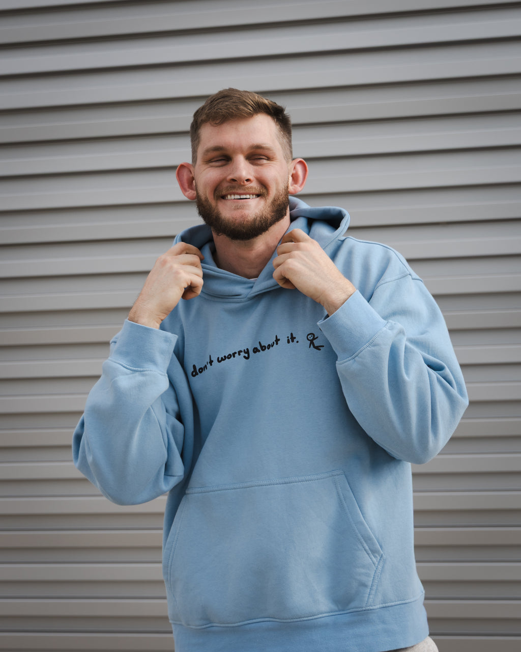 "don't worry about it" hoodie.